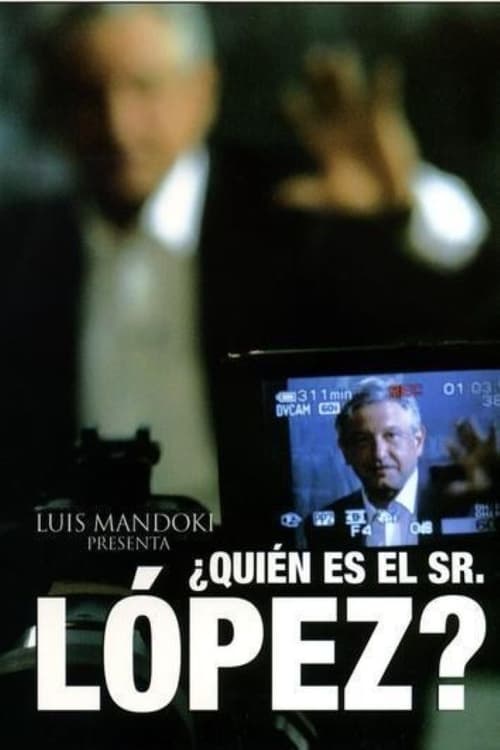 ¿Quién es el Señor López? Movie Poster Image
