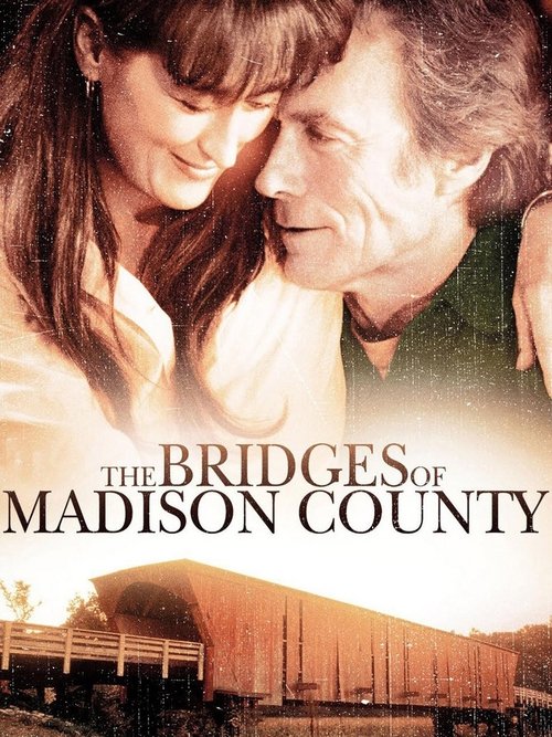 The Bridges of Madison County