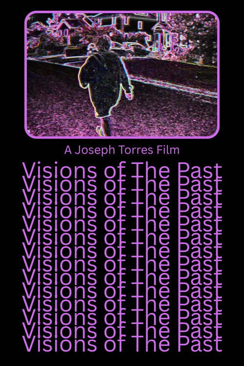 Visions of The Past