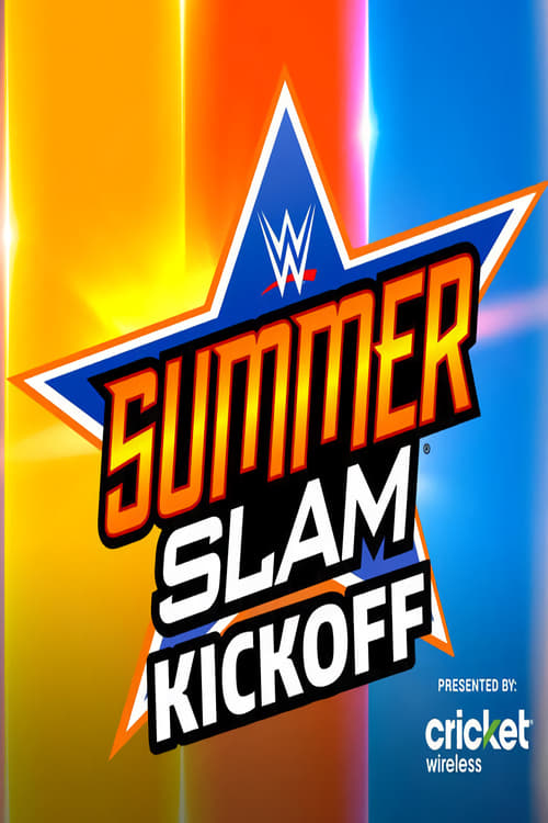 Poster WWE SummerSlam Kickoff 2022 2022