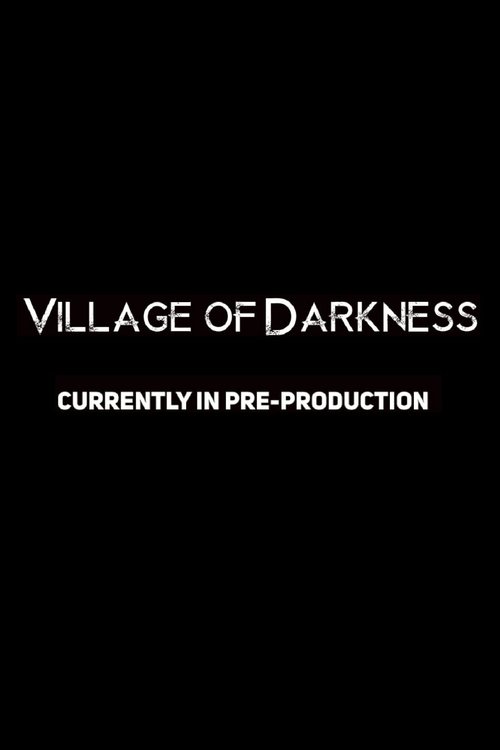 Watch! Village of Darkness Online Free Streaming In HD Quality