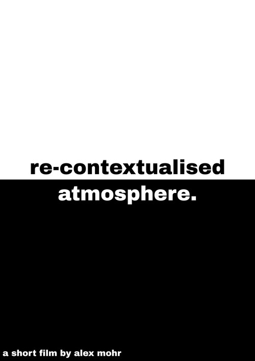 Re-Contextualised Atmosphere