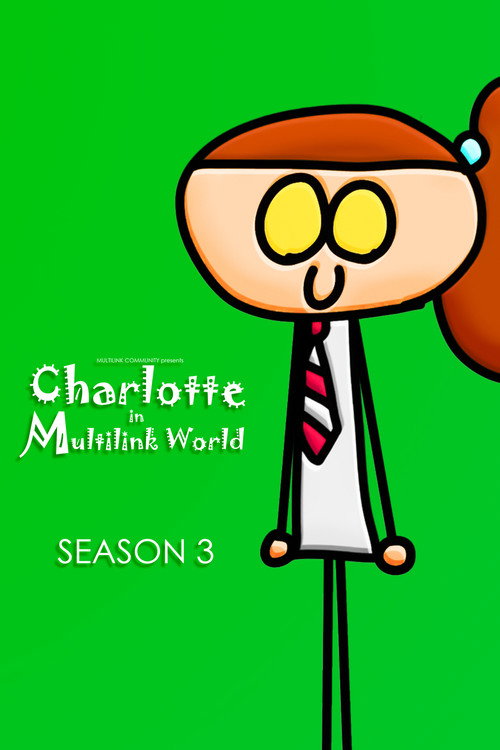 Charlotte in Multilink World Season 3