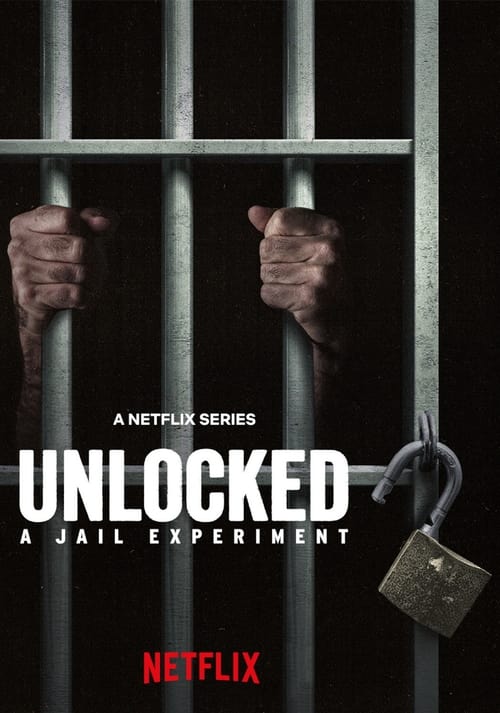 Unlocked : La prison fait un break - Saison 1