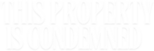 This Property Is Condemned