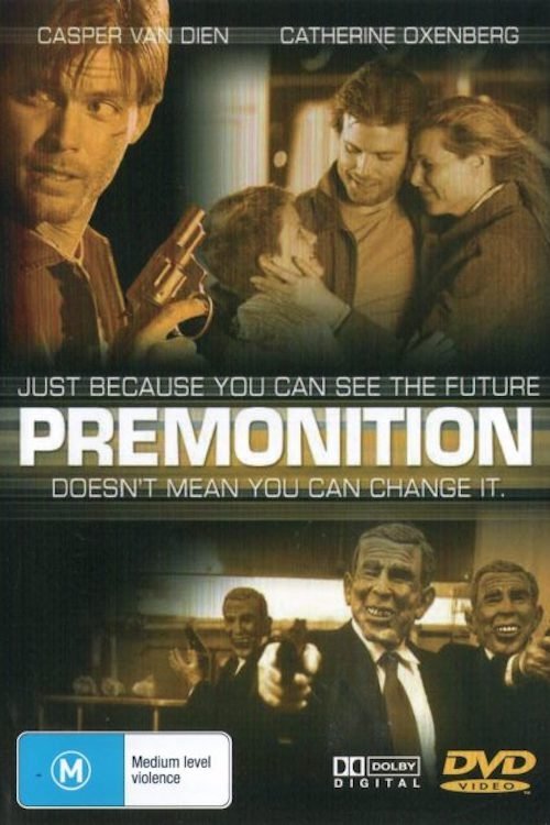 Premonition 2005