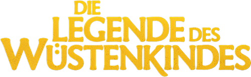 Die Legende des Wüstenkindes
