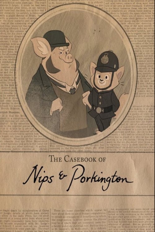 The Casebook of Nips and Porkington 2015