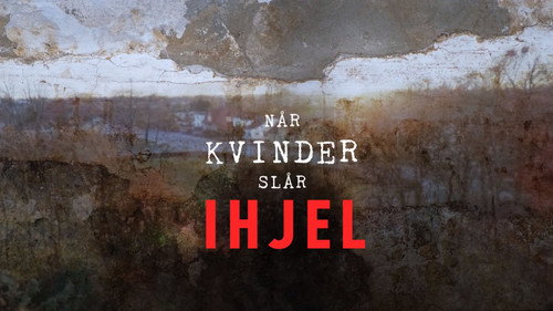 Når kvinder slår ihjel - Season 1 Backdrop Blur