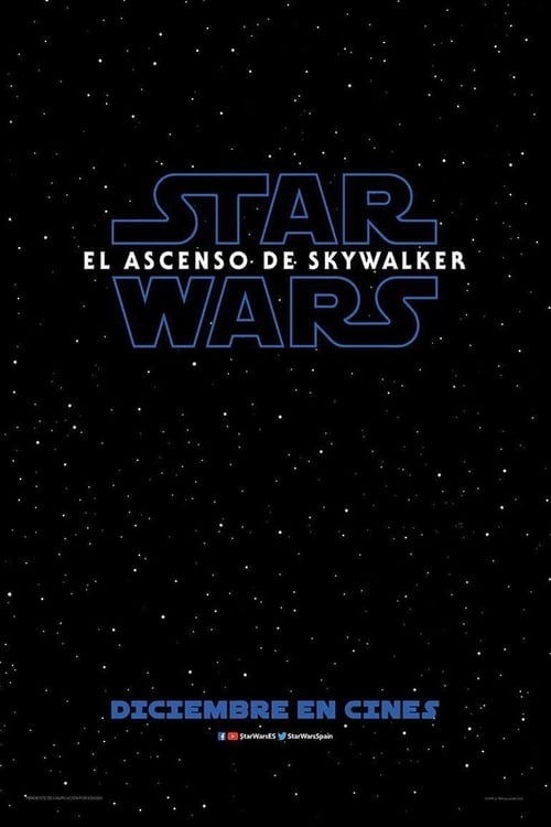 Star Wars: Episodio IX - El Ascenso de Skywalker 2019