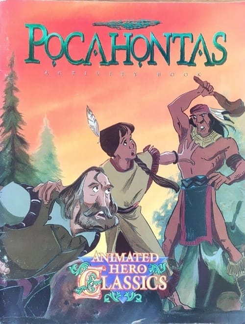 Animated Hero Classics: Pocahontas (1994)