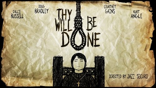Thy Will Be Done