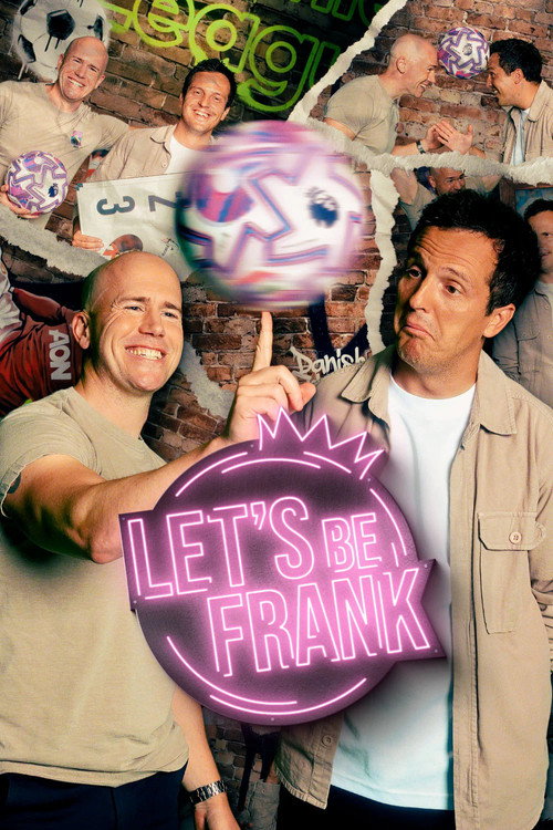 Let's be Frank