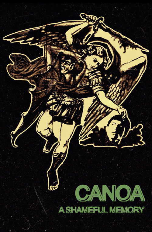 Canoa: A Shameful Memory poster