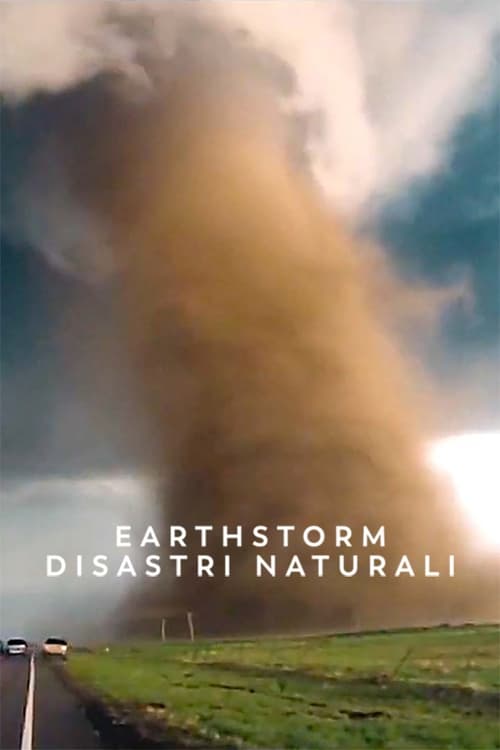 Earthstorm - disastri naturali