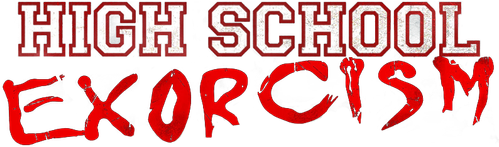 High School Possession (2014)