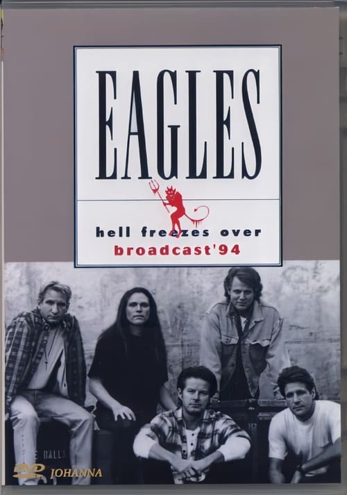 Eagles: Hell Freezes Over 1994