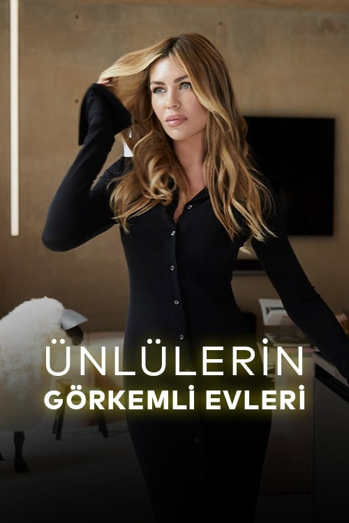 Ünlülerin Görkemli Evleri - DİZİ Afişi
