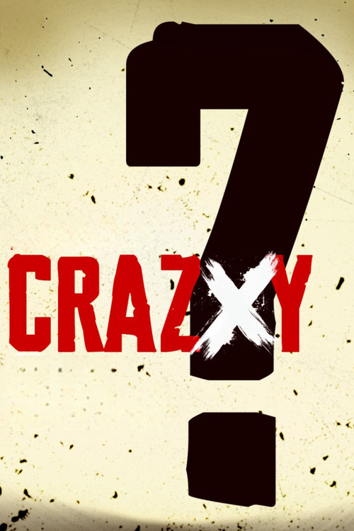 Crazxy poster