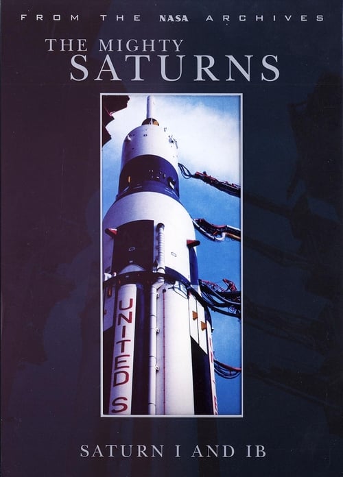 Poster The Mighty Saturns: Saturn I and IB 2003