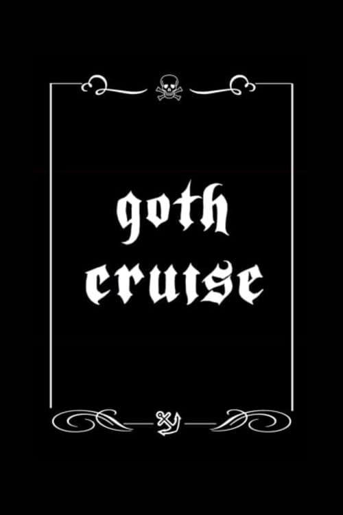 Goth Cruise poster