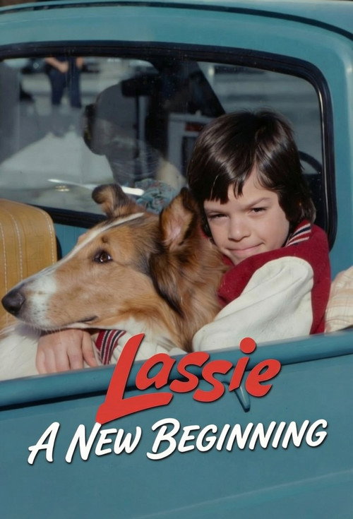 Lassie: The New Beginning poster