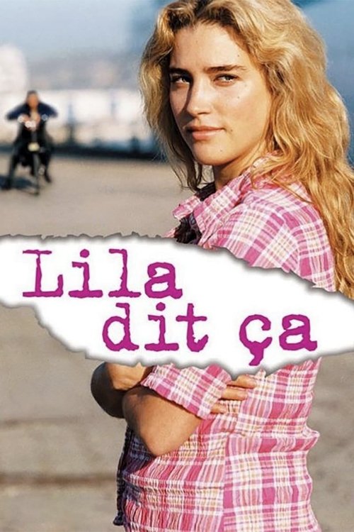 Lila dit ça (2005) poster