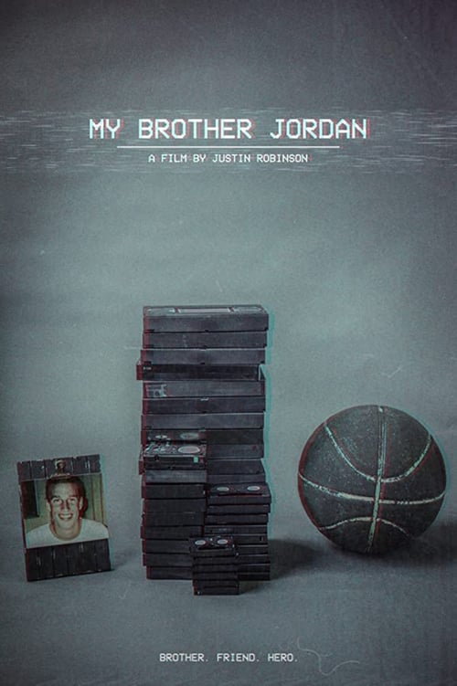 My Brother Jordan 2020