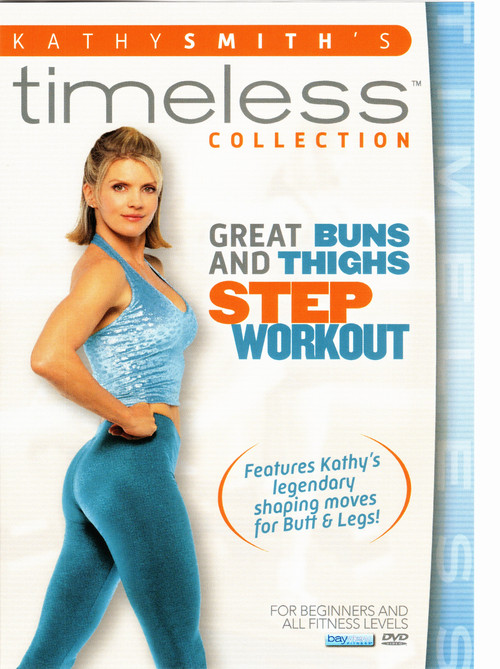 Kathy Smith's Great Buns and Thighs Step Workout