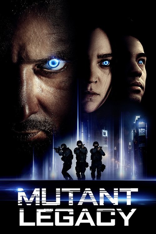 Poster image du film Mutant Legacy Mutant Legacy