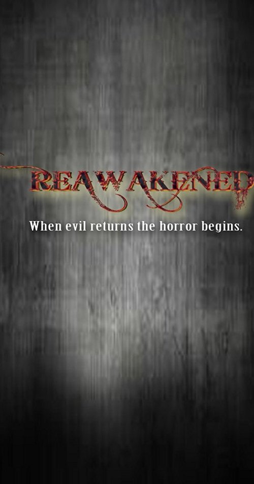 Reawakened Reawakened
