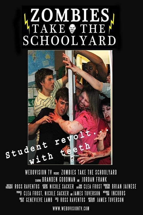 Zombies Take the Schoolyard (2010) poster
