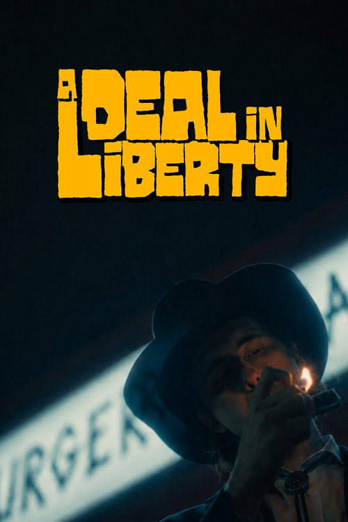 A Deal in Liberty Poster