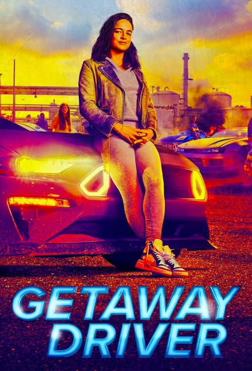 Getaway Driver (2021)