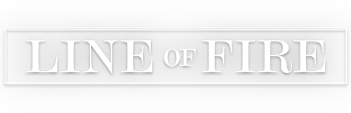 Line of Fire