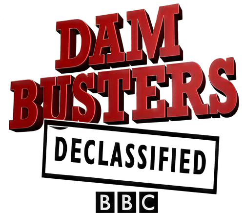 Dam Busters Declassified