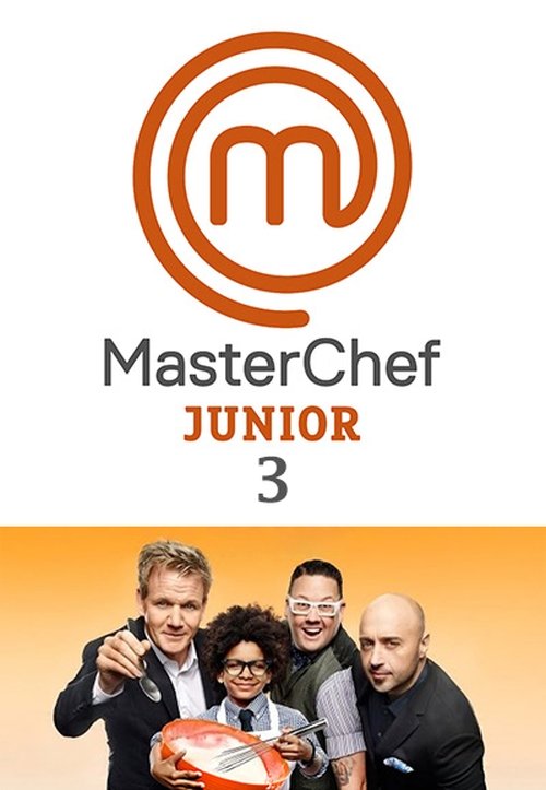 Ver temporada 3 de MasterChef Junior USA Póster de la temporada 3 de la serie MasterChef Junior USA