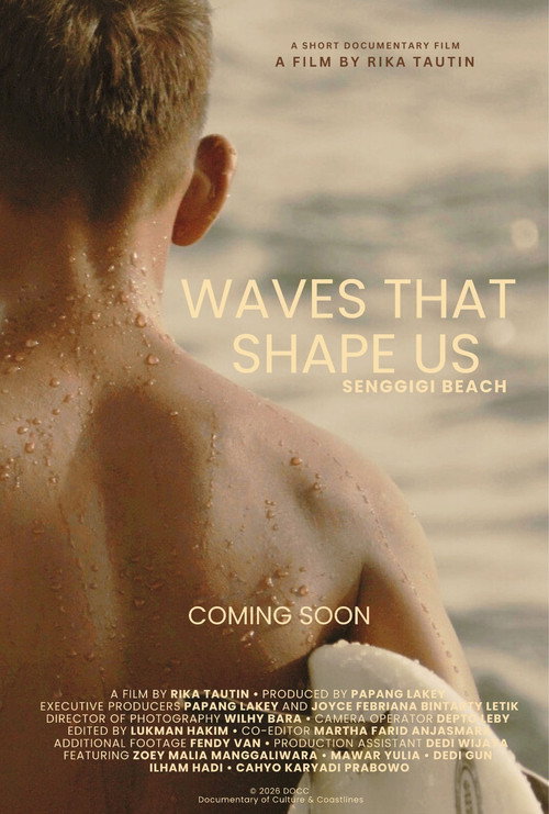 WAVES THAT SHAPE US — Senggigi Beach still 2