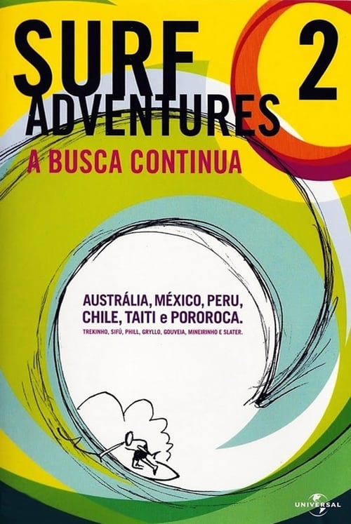 Surf Adventures 2 - A Busca Continua 2008