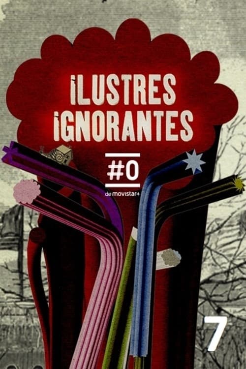 Ilustres Ignorantes, S07 - (2014)