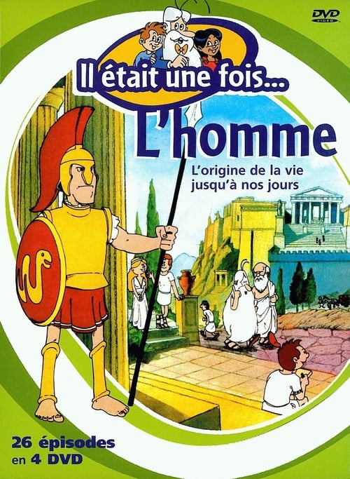 Regarder Il était une fois... L'Homme - Saison 1 en streaming complet