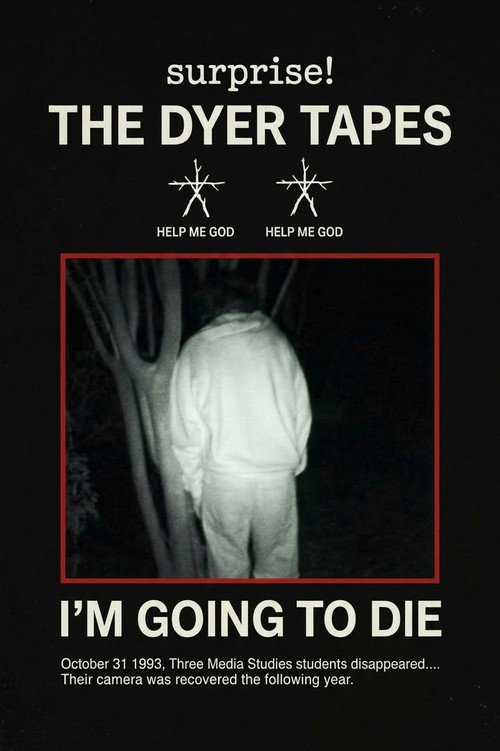 The Dyer Tapes