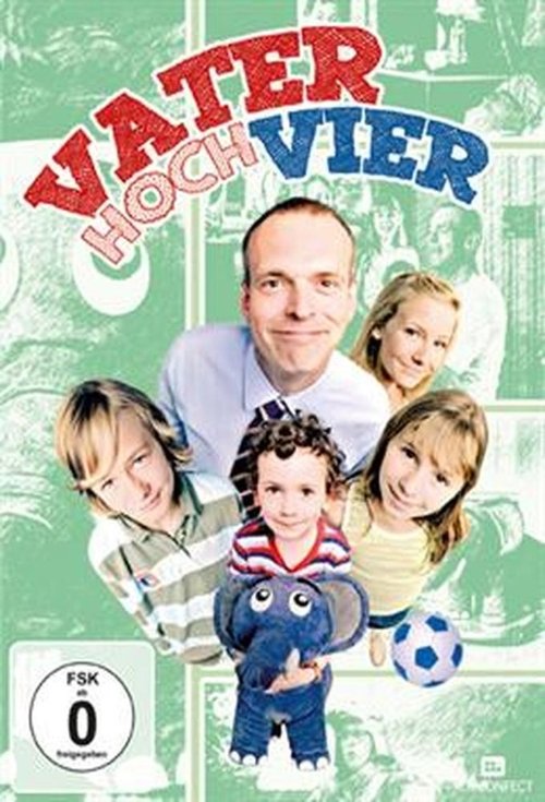 Father of Four: Never Gives Up! poster