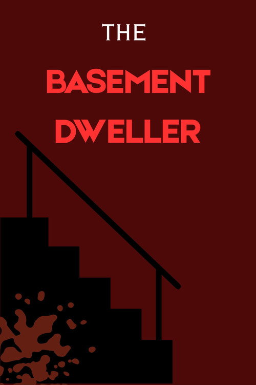 The Basement Dweller