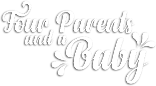 Four Parents and a Baby