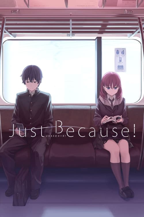 Just Because! poster