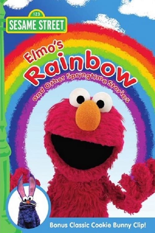 Sesame Street: Elmo's Rainbow and Other Springtime Stories