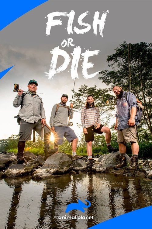 Where to stream Fish or Die