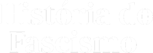 História do Fascismo
