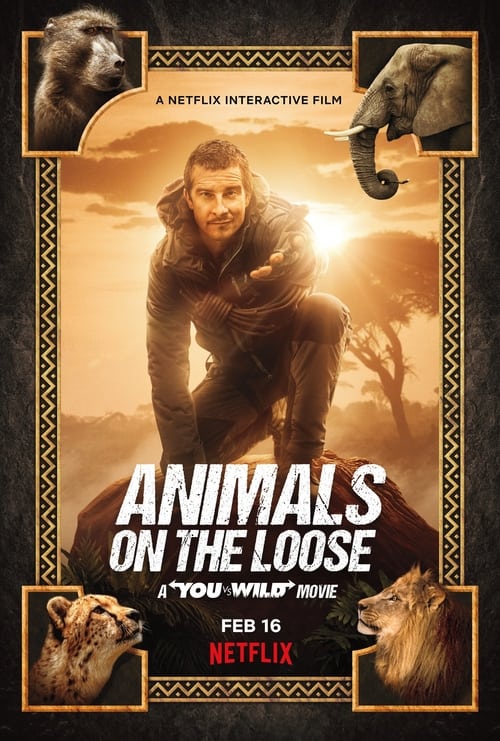 Animals on the Loose: A You vs. Wild Interactive Movie Movie Poster Image